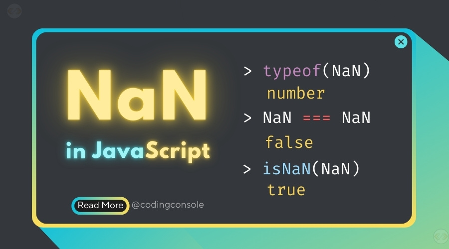 Illustration explaining NaN in JavaScript, its types, and five common cases resulting in Not-a-Number.